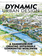 Dynamic Urban Design: A Handbook for Creating Sustainable Communities Worldwide