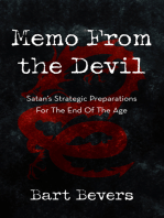 Memo from the Devil: Satan's Strategic Preparations for the End of the Age