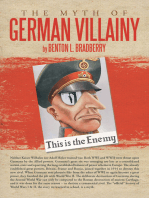 The Myth of German Villainy