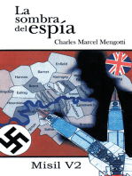 La Sombra De Espía: Misil V 2