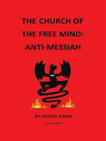 The Church of the Free Mind: Anti-Messiah