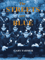 The Streets Are Blue: True Tales of Service from the Front Lines of the Los Angeles Police Department