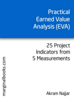 Practical Earned Value Analysis: 25 Project Indicators from 5 Measurements