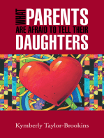 What Parents Are Afraid to Tell Their Daughters