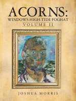 Acorns: Windows High-Tide Foghat: Volume Ii