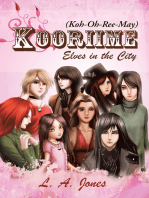 Kooriime (Koh-Oh-Ree-May): Elves in the City