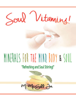 Soul Vitamins: Minerals for the Mind, Body and Soul