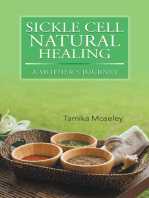 Sickle Cell Natural Healing: A Mother’s Journey