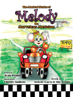 The Musical Stories of Melody the Marvelous Musician: Book 3 Melody Races to the Tempo