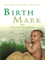 Birth Mark: Visitors from Rome