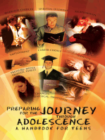 Preparing for the Journey Through Adolescence: A Handbook for Teens