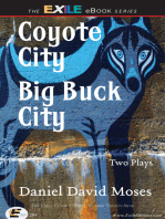 Coyote City / Big Buck City: Two Plays (Exile Classics Series: Number Twenty-Nine)