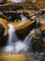 La fe del credo de los Apóstoles: Los Principios Elementales de Cristo