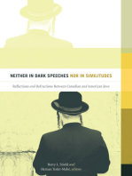 Neither in Dark Speeches nor in Similitudes: Reflections and Refractions Between Canadian and American Jews