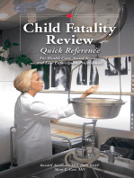 Child Fatality Review Quick Reference: For Healthcare, Social Service, and Law Enforcement Professionals