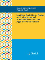 Gale Researcher Guide for: Nation Building, Race, and the Idea of Nationalism in the Age of Revolution