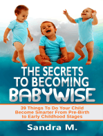 The Secrets To Becoming Babywise