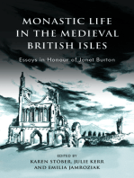 Monastic Life in the Medieval British Isles: Essays in Honour of Janet Burton