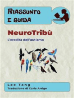 Riassunto E Guida - Neurotribù: L’Eredità Dell’Autismo