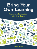 Bring Your Own Learning: Transform Instruction with Any Device