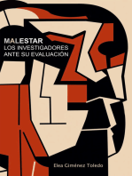 Malestar: Los investigadores ante su evaluación