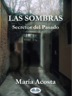 Las Sombras: Secretos Del Pasado