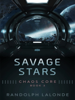 Savage Stars: Chaos Core Book 3