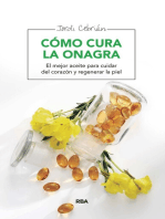 Cómo cura la onagra: El mejor aceite para cuidar del corazón y regenerar la piel