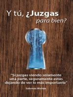 Y tú, ¿Juzgas para bien?