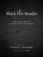 Black Fire Reader: A Documentary Resource on African American Pentecostalism