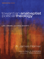 Toward an Anabaptist Political Theology: Law, Order, and Civil Society