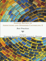 Annual Review of Addictions and Offender Counseling II: Best Practices