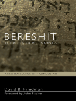 Bereshit, The Book of Beginnings: A New Translation with Commentary