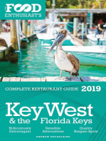 Key West & the Florida Keys: 2019 - The Food Enthusiast’s Complete Restaurant Guide