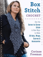 Box Stitch Crochet: Use the Corner-to-Corner Stitch in New Ways to Make 20 Hats, Wraps, Scarves & Accessories