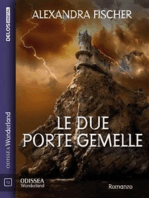 Le due porte gemelle