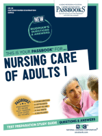 NURSING CARE OF ADULTS I: Passbooks Study Guide