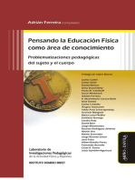 Pensando la Educación Física como área de conocimiento: Problematizaciones pedagógicas del sujeto y el cuerpo