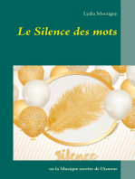 Le silence des mots: ou la musique secrète de l'amour