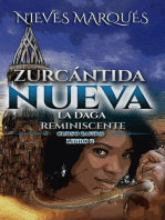 Zurcántida Nueva. La Daga Reminiscente: Curso Zafiro, #2