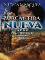 Zurcántida Nueva. La Daga Reminiscente: Zurcantida Nueva, #2