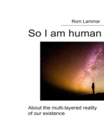 So I Am human