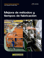 Mejora de métodos y tiempos de fabricación