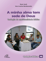 A minha alma tem sede de Deus: Teologia da espiritualidade bíblica