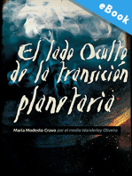 El lado oculto de la transición planetaria