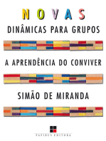 Novas dinâmicas para grupos: A aprendência do conviver