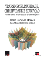 Transdisciplinaridade, criatividade e educação: Fundamentos ontológicos e epistemológicos