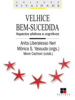 Velhice bem-sucedida: Aspectos afetivos e cognitivos