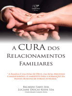 A cura dos relacionamentos familiares