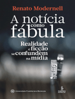 A notícia como fábula: Realidade e ficção se confundem na mídia